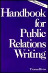 Handbook For Public Relations Writing (Paperback)