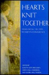 Hearts Knit Together: Talks from the 1995 BYU Women's Conference (Hardcover)