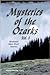 Mysteries of the Ozarks, Vo...