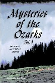 Mysteries of the Ozarks, Vol. 1 (Mysteries of the Ozarks, V. 1)