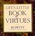 Life's Little Book of Virtues