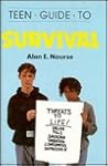 Teen Guide to Survival (Teen Guides Series) Teen Guide to Survival (Teen Guides Series)