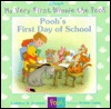 Pooh's First Day of School (Winnie the Pooh)