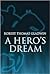 A Hero's Dream