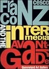 Francesco Conz and the Intermedia Avant-Garde by Wayne Barewaldt