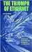 The Triumph of Ethernet: Technological Communities and the Battle for the LAN Standard (Innovation and Technology in the World Economy)