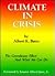 Climate in Crisis: The Greenhouse Effect and What We Can Do
