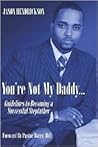 You're Not My Dad...