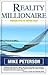 Reality Millionaire: Proven...