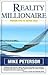 Reality Millionaire: Proven Tips to Retire Rich