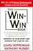 The Win-Win Book: Winning in Your Sport and Winning the Game of Life
