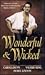 Wonderful and Wicked by Valerie King