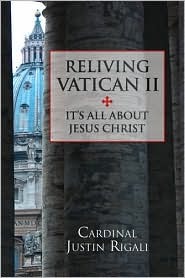Reliving Vatican II: It's All About Jesus Christ (Paperback)