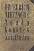Nõnda kõneles Zarathustra by Friedrich Nietzsche