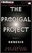 Genesis (The Prodigal Project, #1)