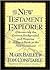 The New Testament Explorer by Mark L. Bailey