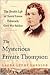 The Mysterious Private Thompson: The Double Life of Sarah Emma Edmonds, Civil War Soldier