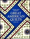 Great American Quilts: Book 6 (Paperback)