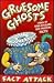 Grusome Ghosts