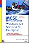 McSe Simulation Guide: Windows Nt Server 4 and Enterprise : Exam : 70-067 70-068 (McSe Visual Guide)