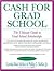 Cash for Grad School