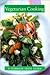 Vegetarian Cooking: A Common Sense Guide