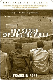 How Soccer Explains the World