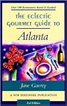 Eclectic Gourmet Guide to Atlanta