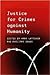 Justice for Crimes Against Humanity by Mark Lattimer
