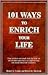 101 Ways To Enrich Your Life