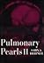 Pulmonary Pearls II
