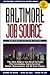 Baltimore Job Source: The O...