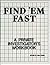 Find 'Em Fast: A Private In...