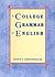 A College Grammar of English by Sidney Greenbaum