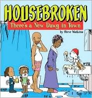 Housebroken: There's a New Dawg in Town (Paperback)