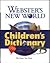 Webster's New World Children's Dictionary by Anonymous