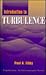 An Introduction To Turbulence by Paul A. Libby