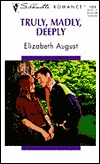 Truly Madly Deeply (Mass Market Paperback)