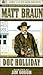 Doc Holiday: The Gunfighter