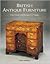 British Antique Furniture: Price Guide and Reasons for Values