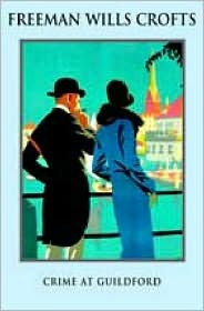 Crime at Guildford (Inspector French #13)