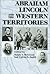 Abraham Lincoln and the Western Territories