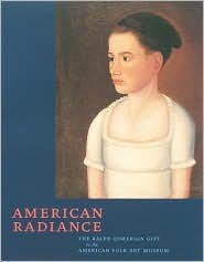 American Radiance: The Ralph Esmerian Gift to the American Folk Art Museum (Hardcover)