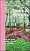 Trees & Shrubs: How to Grow Healthy Trees and Shrubs (Easy-Step Series)