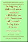 Bibliography of Malay and Arabic Periodicals