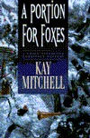 A Portion for Foxes (Chief Inspector Morissey #4)