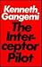 The Interceptor Pilot