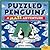 Puzzled Penguins: A Maze Ad...