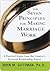 The Seven Principles for Making Marriage Work the Seven Principles for Making Marriage Work the Seven Principles for Making Marriage Work