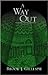 A Way Out
